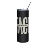 Fact: 9/11 Was A Terrorist Attack | Stainless Steel Tumbler